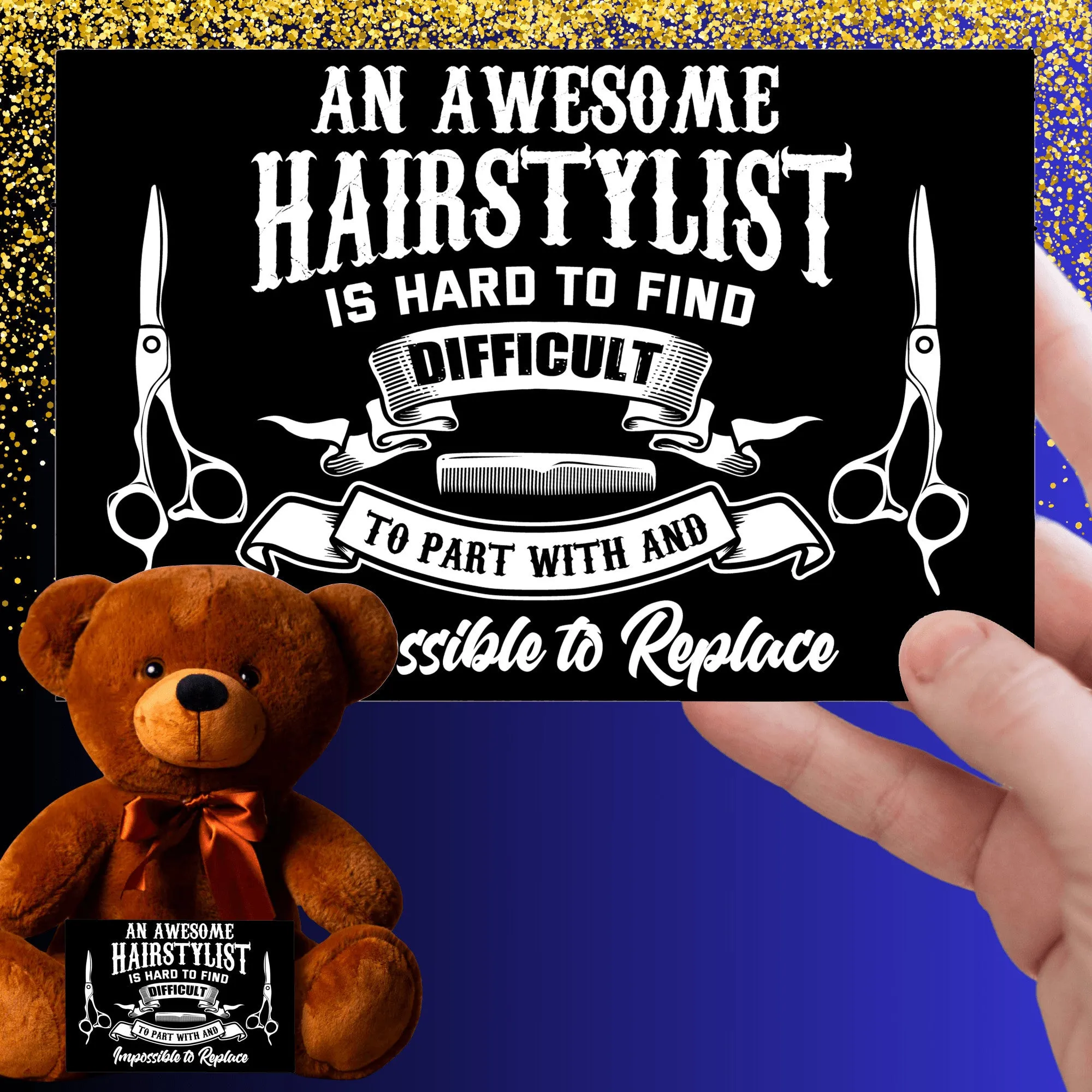 An Awesome Hairstylist Teddy Bear with Message Card, PRICE INCLUDES FREE SHIPPING