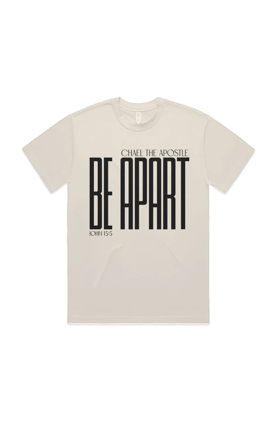 BE APART TEE | JOHN 15:5 COLLECTION