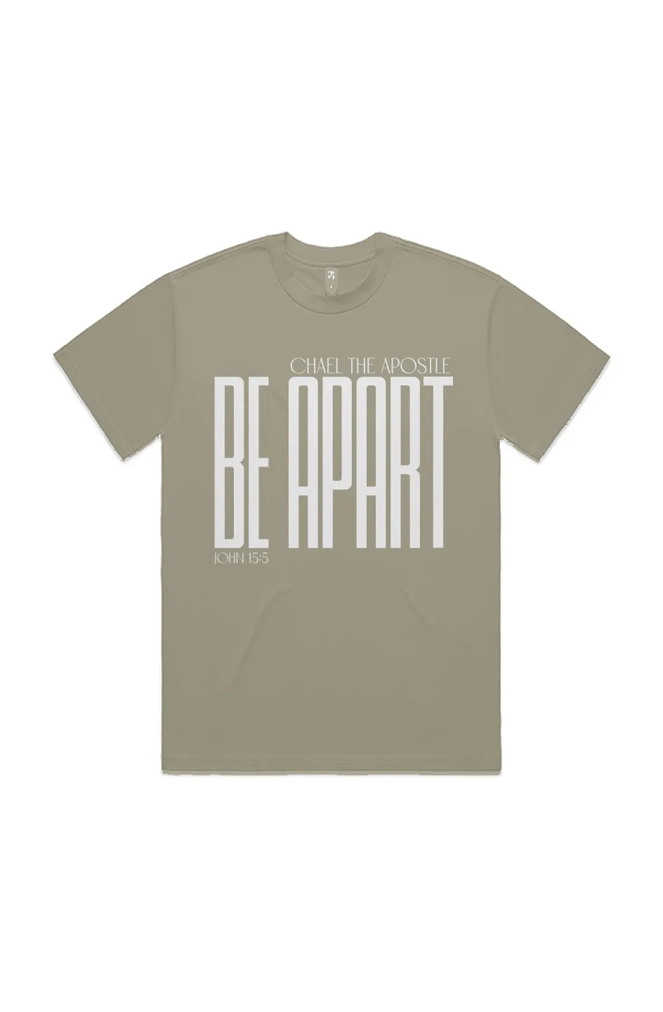 BE APART TEE | JOHN 15:5 COLLECTION