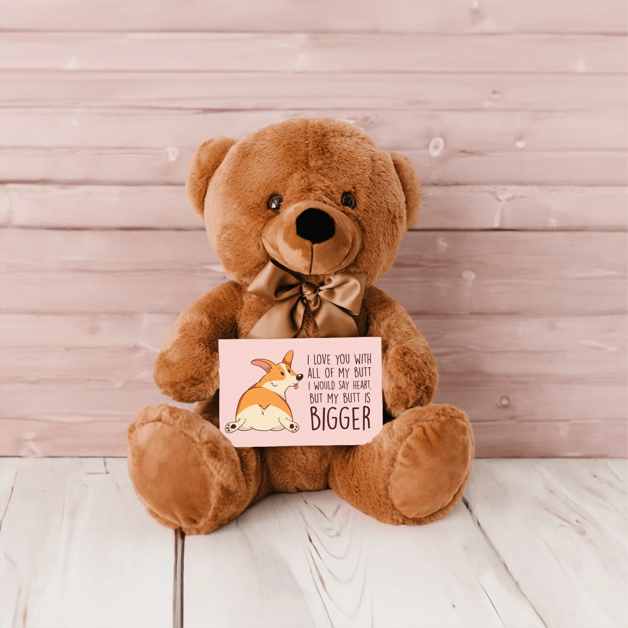 I Love You With All My Butt Teddy Bear with Message Card, PRICE INCLUDES FREE SHIPPING