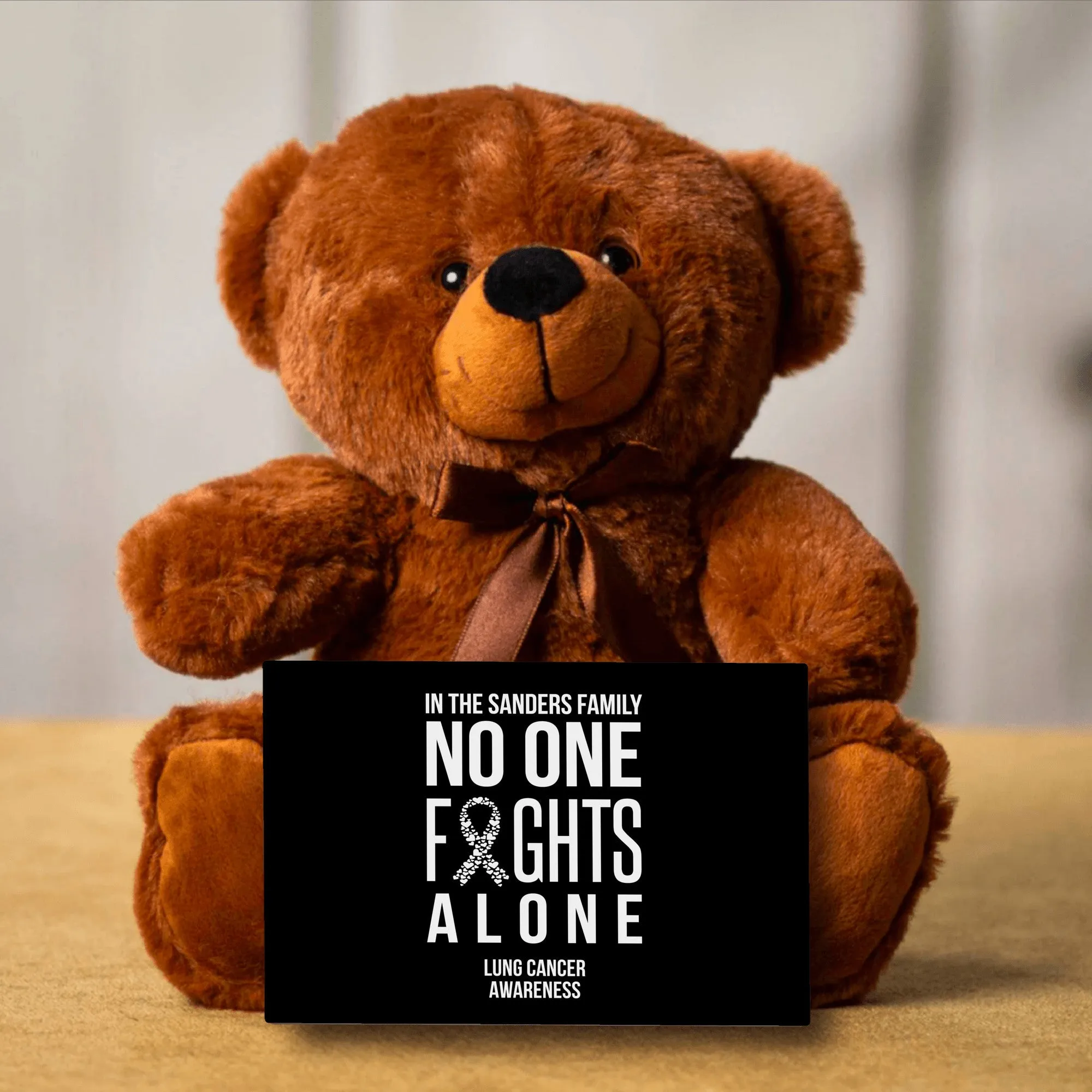 In This Family No One Fights Alone Lung Cancer Teddy Bear -Personalized - PRICE INCLUDES FREE SHIPPING