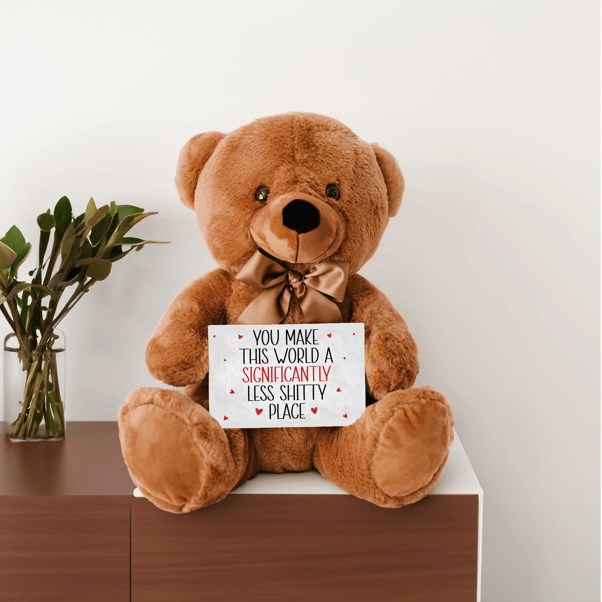 Less Shitty Teddy Bear with Message Card, PRICE INCLUDES FREE SHIPPING