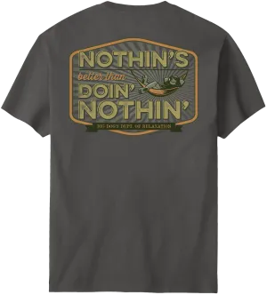 Nothins Better T-Shirt