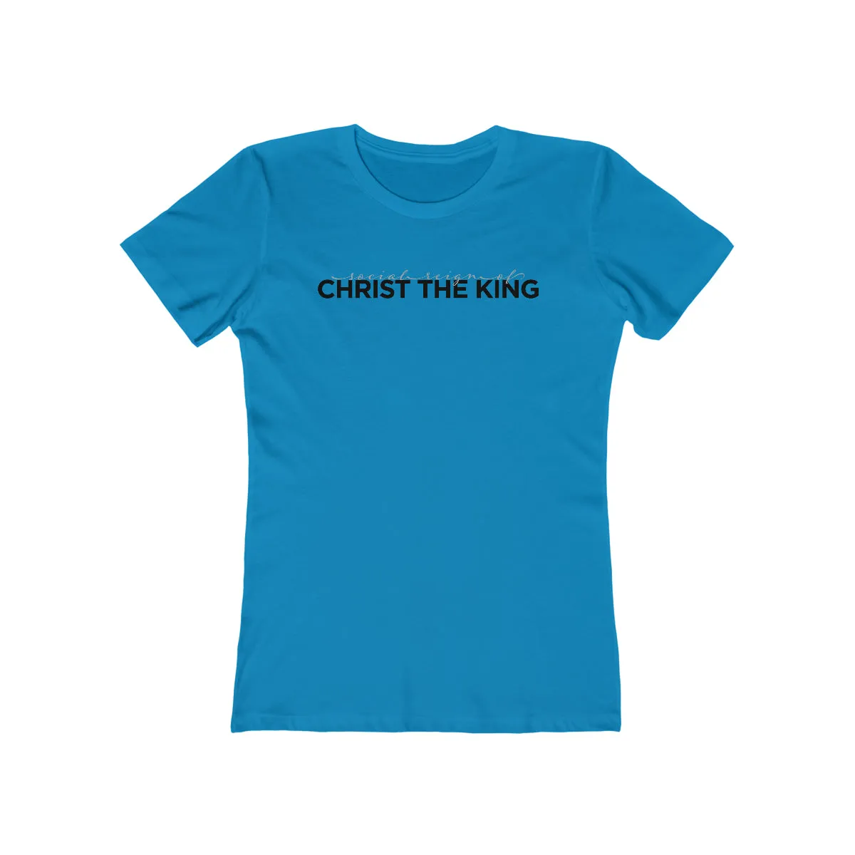 Religious Christ the king Christian Gift elegant Catholic Women's Tee Shirt