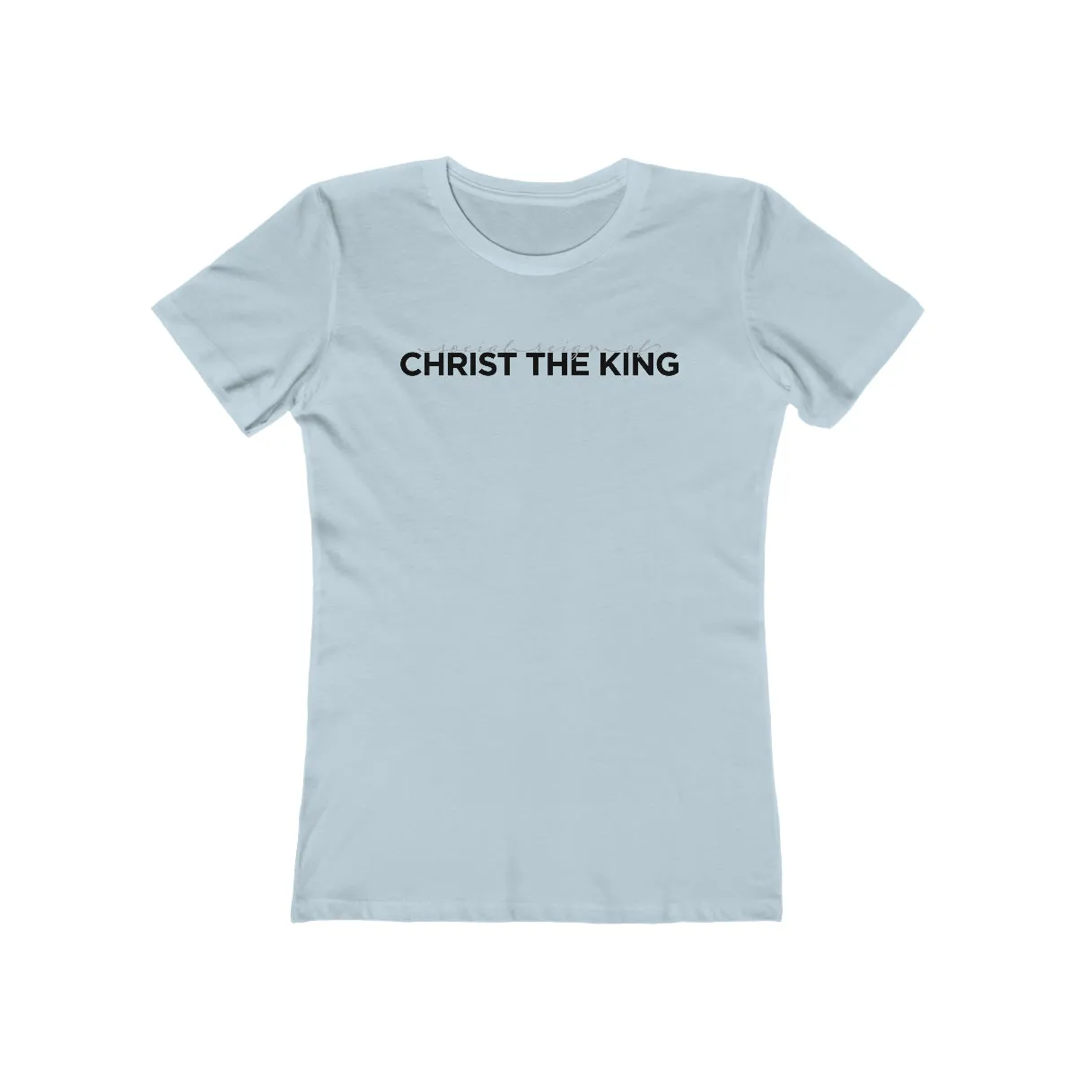 Religious Christ the king Christian Gift elegant Catholic Women's Tee Shirt