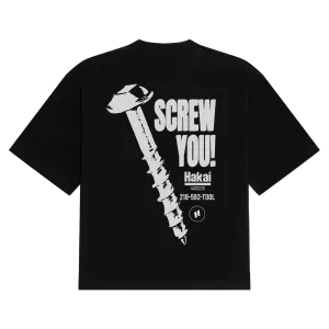 Screw You T-Shirt