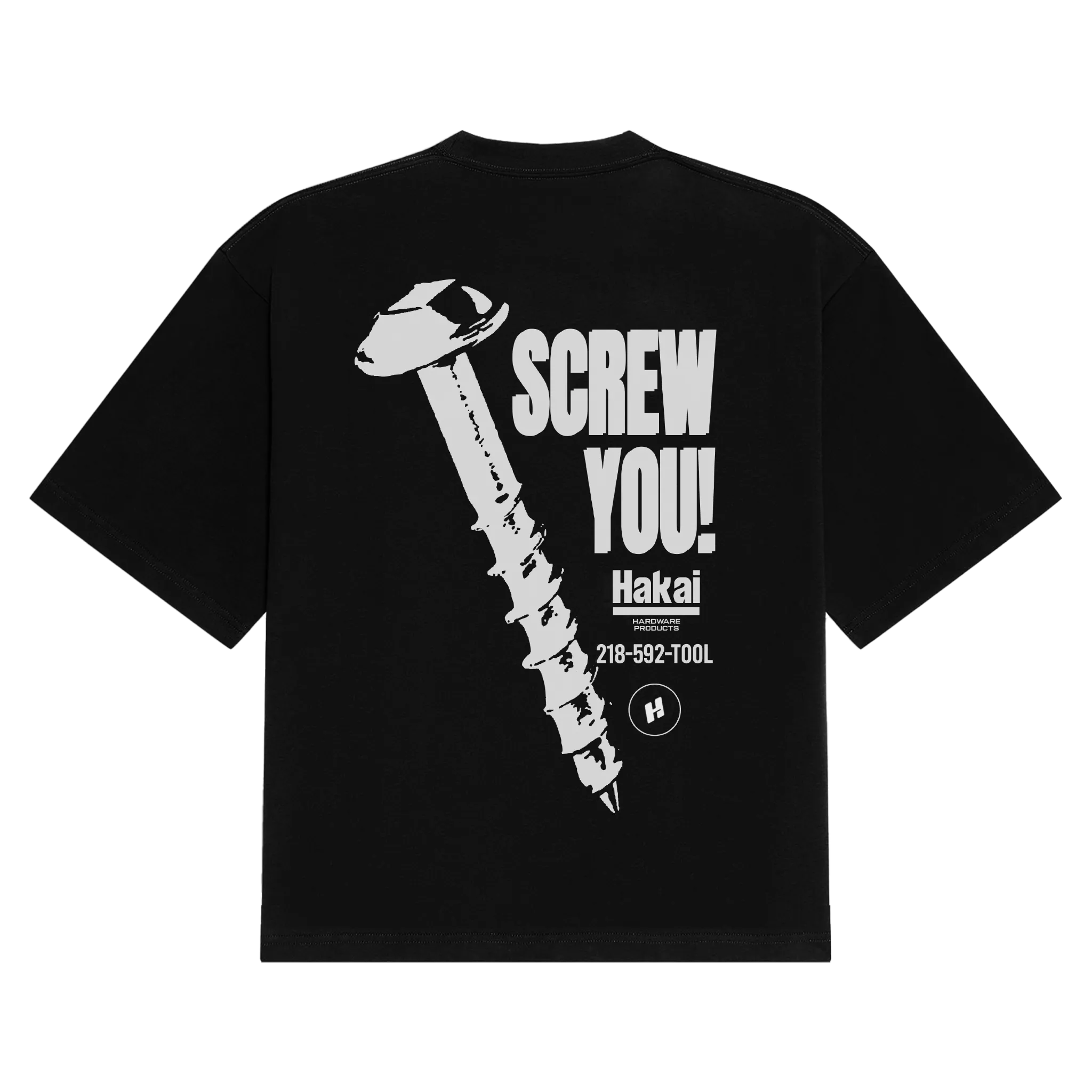 Screw You T-Shirt